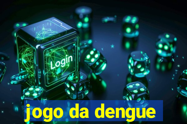 jogo da dengue